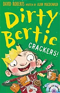 Dirty Bertie: Crackers! (Book+CD)