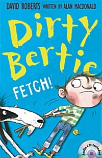 Dirty Bertie: Fetch! (Book+CD)