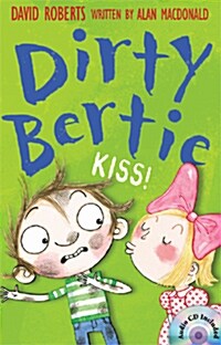 Dirty Bertie: Kiss! (Book+CD)