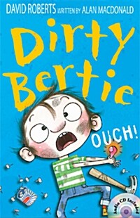 Dirty Bertie: Ouch! (Book+CD)