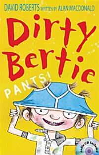 Dirty Bertie: Pants! (Book+CD)
