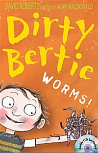Dirty Bertie: Worms! (Book+CD)