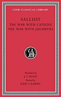 The War with Catiline. the War with Jugurtha (Hardcover, Revised)