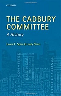 [중고] The Cadbury Committee : A History (Hardcover)