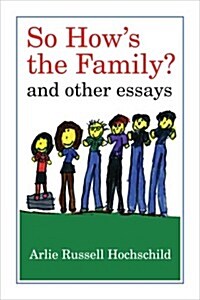 So Hows the Family? (Hardcover)
