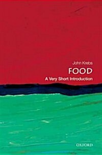 Food: A Very Short Introduction (Paperback)