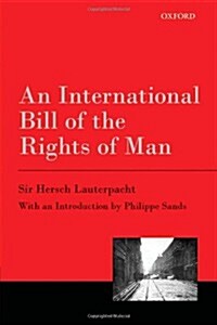 An International Bill of the Rights of Man (Paperback)