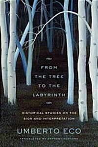 From the Tree to the Labyrinth (Hardcover)