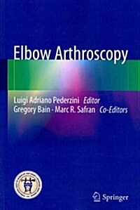 Elbow Arthroscopy (Paperback, 2013)