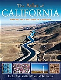 The Atlas of California: Mapping the Challenge of a New Era (Paperback)