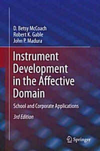 Instrument Development in the Affective Domain: School and Corporate Applications (Hardcover, 3, 2013)