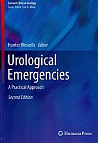 Urological Emergencies: A Practical Approach (Hardcover, 2, 2013)