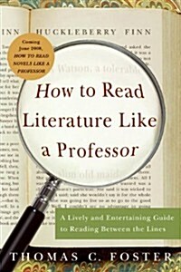 How to Read Literature Like a Professor (Prebind)