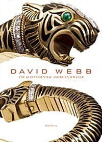 David Webb, the Quintessential American Jeweler (Hardcover)