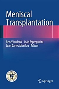 Meniscal Transplantation (Paperback, 2013)