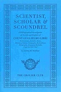 Scientist, Scholar & Scoundrel (Paperback)