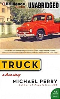 Truck: A Love Story (Audio CD, Library)