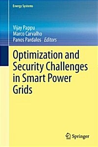 Optimization and Security Challenges in Smart Power Grids (Hardcover)