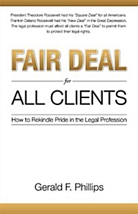 Fair Deal for All Clients (Paperback)