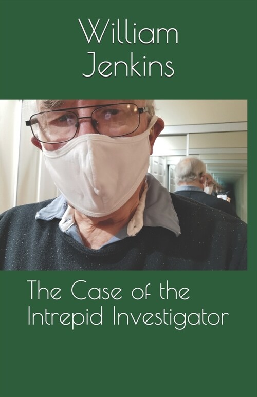 The Case of the Intrepid Investigator (Paperback)