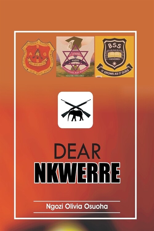 Dear NKWERRE (Paperback)