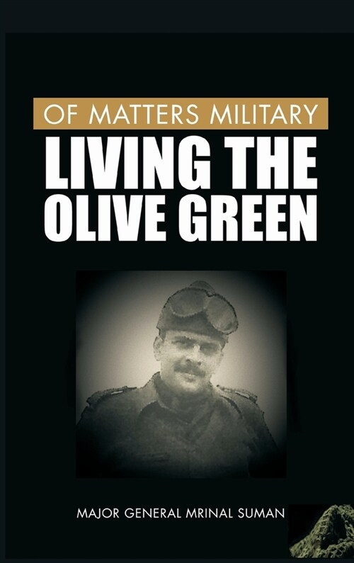 Of Matters Military: Living the Olive Green (Hardcover, 5)