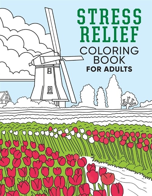 Stress Relief Coloring Book for Adults (Paperback)