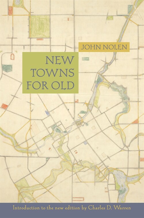 New Towns for Old (Paperback)