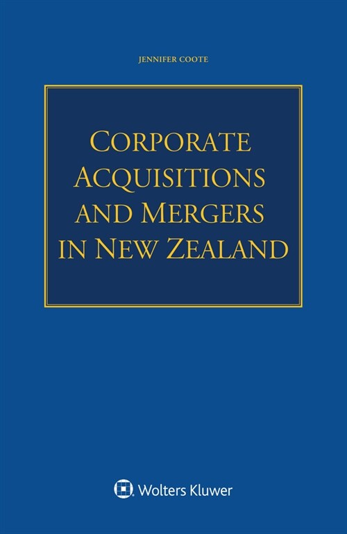 Corporate Acquisitions and Mergers in New Zealand (Paperback)