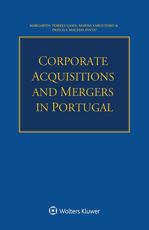 Corporate Acquisitions and Mergers in Portugal (Paperback)