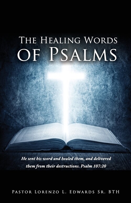 The Healing Words of Psalms (Paperback)