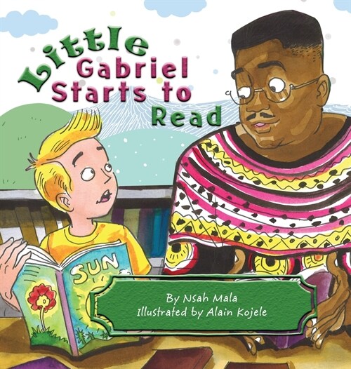 Little Gabriel Starts to Read (Hardcover)