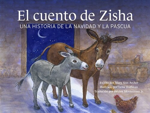 El Cuento de Zisha: Una Historia de la Navidad Y La Pascua (Paperback)