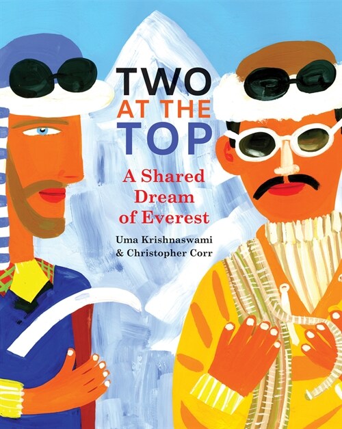 Two at the Top: A Shared Dream of Everest (Hardcover)