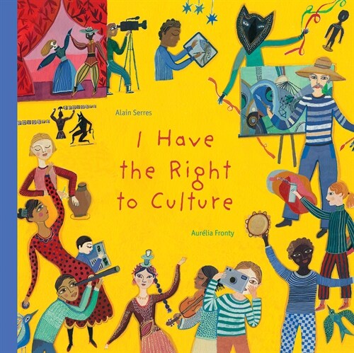 I Have the Right to Culture (Hardcover)