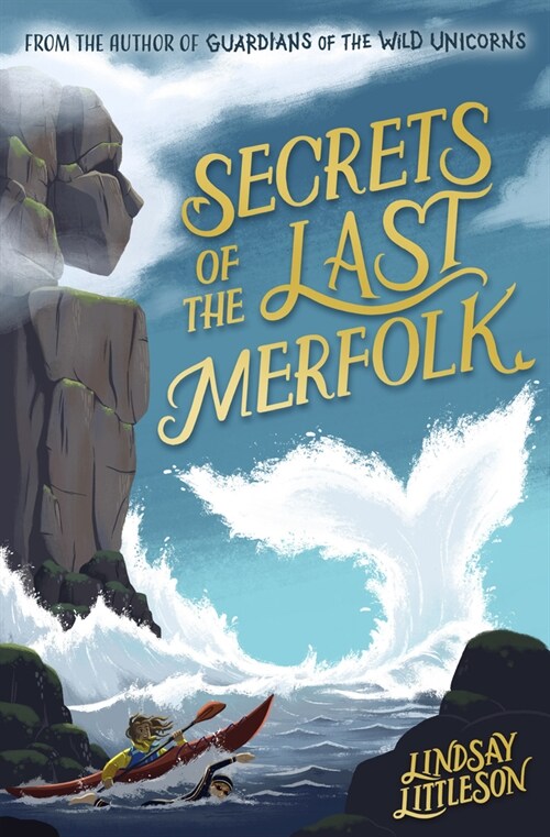 Secrets of the Last Merfolk (Paperback)