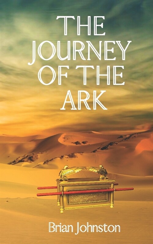 The Journey of the Ark (Paperback)