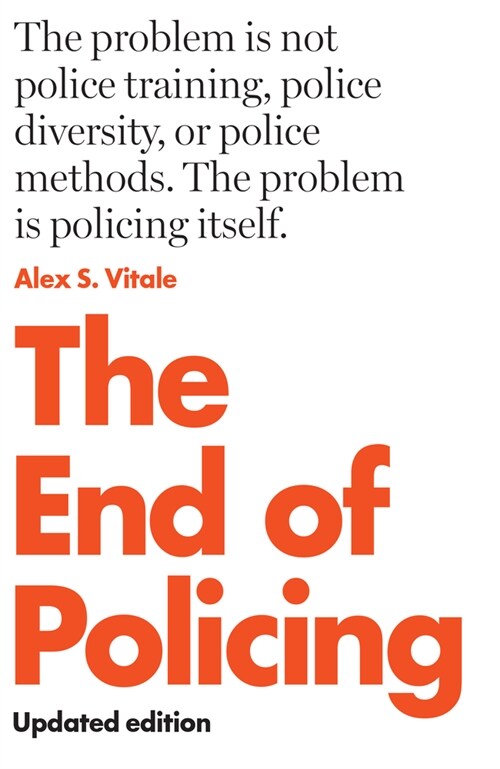 The End of Policing (Paperback)