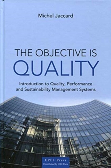 The Objective Is Quality (Paperback)