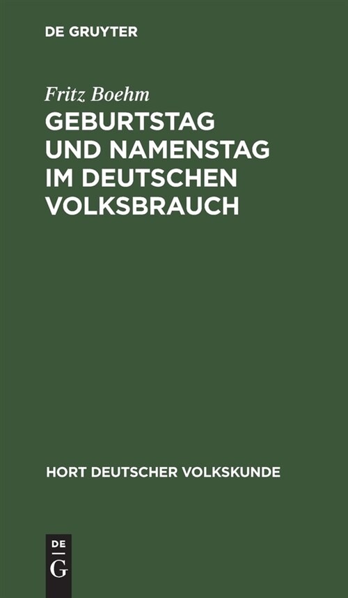 Geburtstag und Namenstag im deutschen Volksbrauch (Hardcover, Reprint 2020)