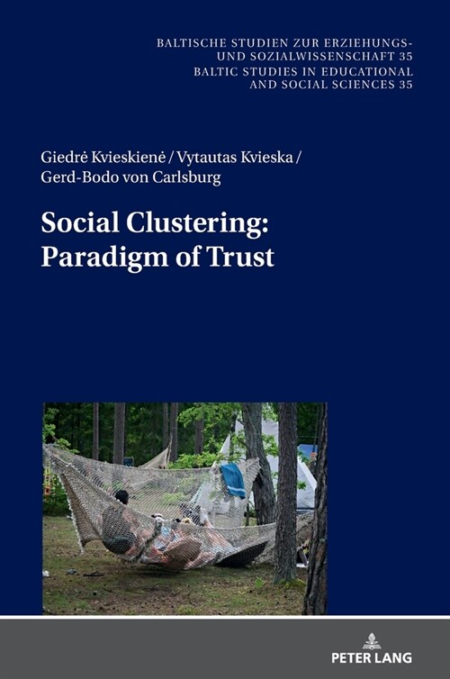 Social Clustering: Paradigm of Trust (Hardcover)