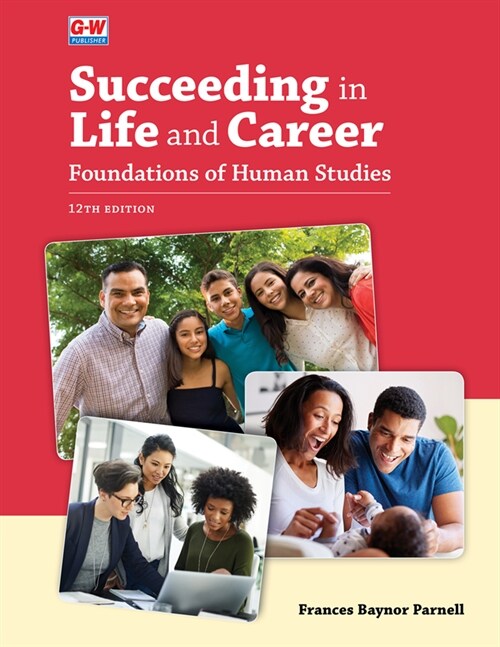 Succeeding in Life and Career: Foundations of Human Studies (Hardcover, 12, Twelfth Edition)