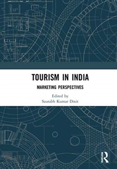 Tourism in India : Marketing Perspectives (Hardcover)