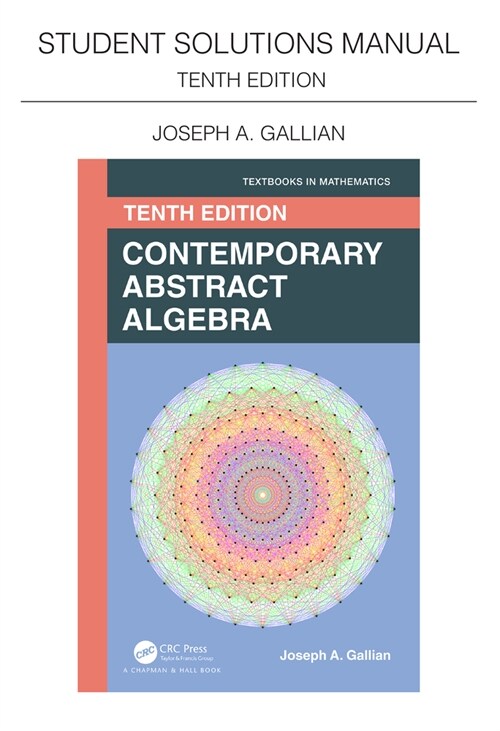 Student Solutions Manual for Gallians Contemporary Abstract Algebra (Paperback, 10 ed)