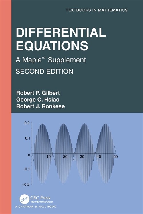 Differential Equations : A Maple™ Supplement (Paperback, 2 ed)