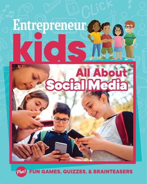 Entrepreneur Kids: All about Social Media (Paperback)