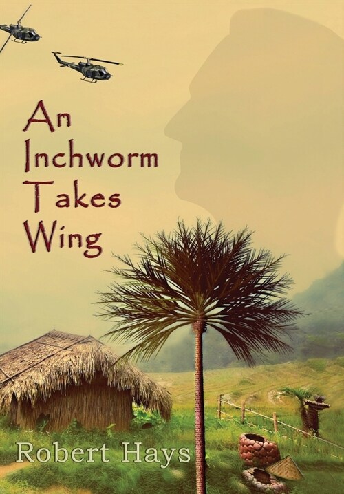 An Inchworm Takes Wing (Hardcover)