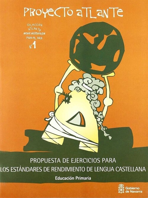 PROYECTO ATLANTE, LENGUA CASTELLANA, EDUCACION PRIMARIA. PRO (Book)