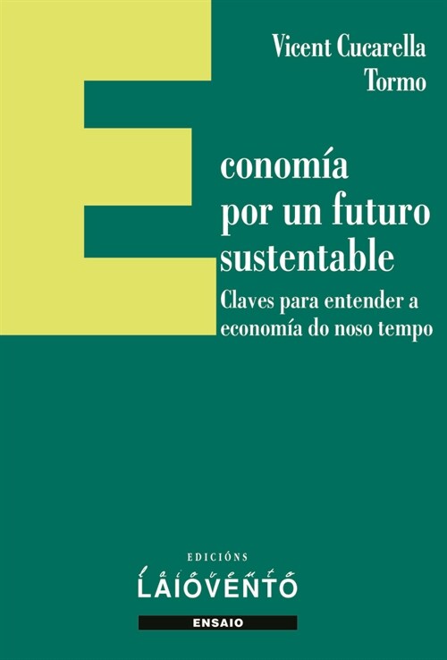 ECONOMIA POR UN FUTURO SUSTENTABLE. (Book)