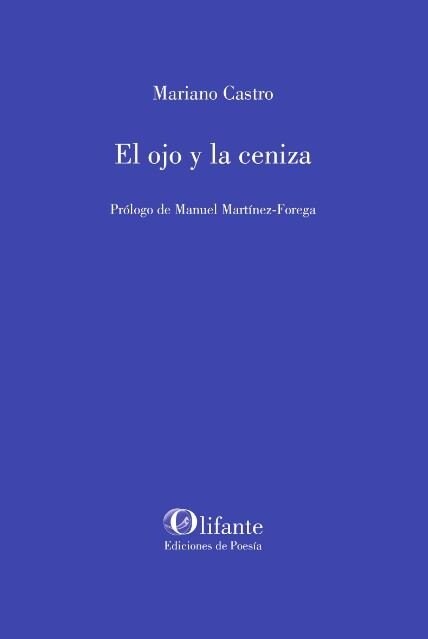 EL OJO Y LA CENIZA (Paperback)